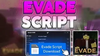 ROBLOX EVADE SCRIPT OP - [GODMODE - INF SPEED - AFK WIN - ESP] *pastebin*