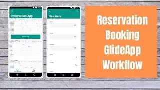 Reservation booking  GlideApp workflow