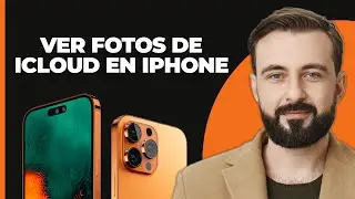 Cómo Ver Fotos de iCloud en iPhone (Actualizado)