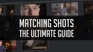 Matching Shots: The Ultimate Guide - Resolve 14 Camera Matching Tutorial