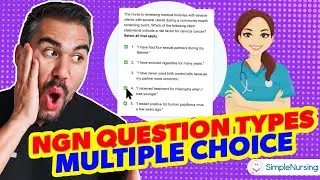 Next Gen NCLEX NGN Question Types PART 3 | Matrix Multiple Choice Questions & Rationales