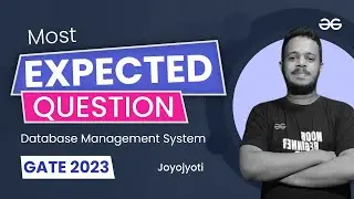 20 Most Expected Question for GATE 2023 : DBMS || GATE