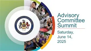 6/14/2025 - FCPS Advisory Committee Summit