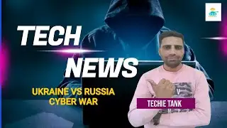 Ukraine Vs Russia Cyber War  | Tech News | Hindi