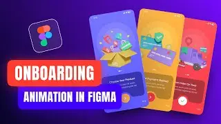 Create App ONBOARDING SCREENS Animation in Figma | Figma Tutorial