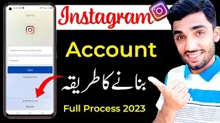 How to create New Instagram Account 2023 | Instagram id  banany ka tariqa | Instagram kaisy banaye