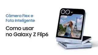 Galaxy Z Flip6: como usar o Modo Flex e Foto Inteligente