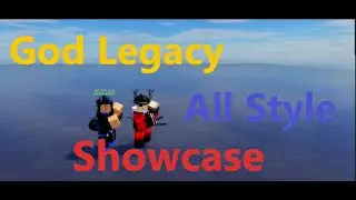 Roblox God's Legacy Demo Showcase!!