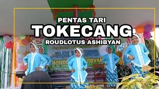 PENTAS SENI TARI TOKECANG ANAK-ANAK || Taam TK dan MDTA Roudlotus ashibyan 2022