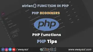 PHP strlen() Function for PHP Beginners | PHP Tips & Tricks | PHP Web & Video Tutorials | eWaySol