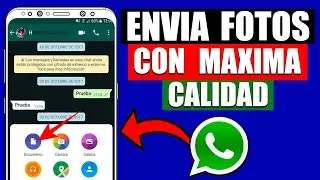 ✅ Como enviar Fotos con Máxima Calidad en WhatsApp | ENVIAR FOTOS SIN PERDER CALIDAD WHATSAPP 2023