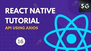 Making API calls using Axios in React Native #16 || React Native Tutorial for Beginners