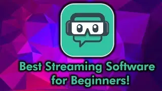 Streamlabs OBS (SLOBS) Overview: Best software for beginner Twitch Streamers