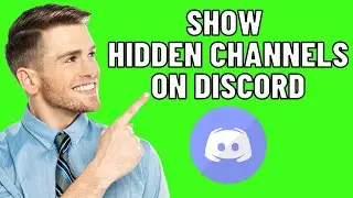 How To Show Hidden Channels On Discord (2024 Update)