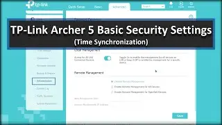 TP-Link Archer 5 Basic security settings (time synchronization from internet)