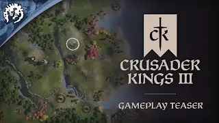 Crusader Kings III - Gameplay Teaser