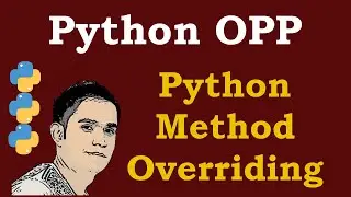 Python Method Overriding [ Python Object Oriented Programming ]