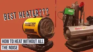 KEROSENE GARAGE HEATERS.  MASTER  80,000 BTU  VS MR. HEATER TORPEDO HEATER  75K BTU.