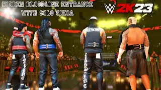 WWE2K23 HIDDEN BLOODLINE ENTRANCE WITH SOLO SIKOA - Epic ENTRANCE ☝️☝️☝️☝️