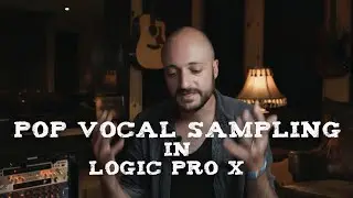 Sampling vocals in Logic Pro X 10.5 | using Logic Sampler