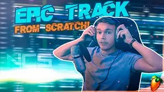 I Made An Epic Track From SCRATCH In One Hour (Full Walkthrough)