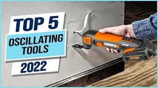 Top 5 Best Oscillating Multi-tools 2023