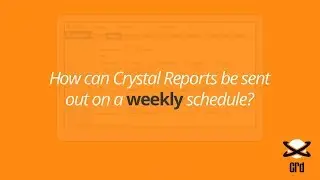 How to Automatically Send Crystal Reports on a Weekly Schedule 🔥🔥