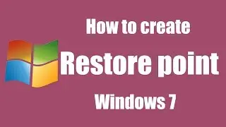 How to create restore point in windows 7