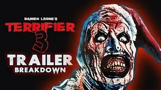 TERRIFIER 3 TRAILER BREAKDOWN | 10 THINGS YOU MISSED & ANALYSIS