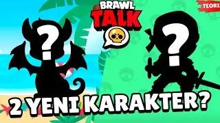 BRAWL TALK 📣 2 YENİ KARAKTER ? HACKER ve YAZ , EJDERHA SEZONU ? Brawl Stars Teori