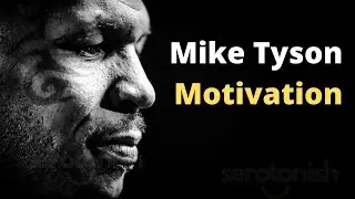 Mike Tyson Motivation 