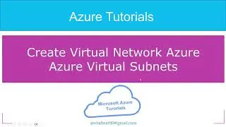 16 - Create virtual network in azure and virtual subnet in azure