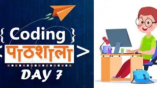 Coding Pathshala Day 7 - Complete the Mobile Game & Understand Class and Layout