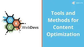 Tools and Methods for Content Optimization with Michelle Tabor - OKC WebDevs