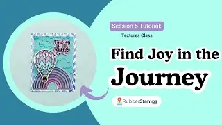 Graduation Card Tutorial | Find Joy in the Journey | Inspiring Card Making with Textures