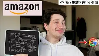 16: Amazon/Flipkart | Systems Design Interview Questions With Ex-Google SWE