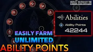 الخيال الاخير 16 -  (Final Fantasy XVI) Easily Farm Unlimited Ability Points Early in the Game -