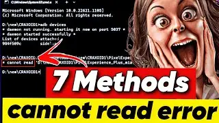 ✅ Fix 'cannot read' Error on CMD When Installing ROM through ADB Sideload || 7 Methods [2023 Update]