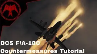 DCS F/A-18C Hornet Countermeasures Tutorial