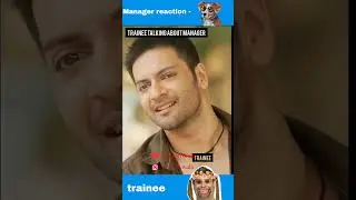 Trainee Talking About Manager #manager #memes #funny #comedy #job #viral #munabhaiya #shorts