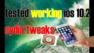 Top 5 Jailbreak Cydia Tweaks For Ios 10.2 TESTED |