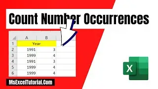 How to Count The Number of Times a Specific Number Appears in a Column In Excel