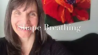 Shape Breathing: Mindfulness for Kids and Teens