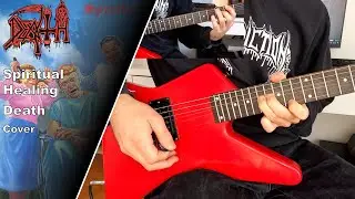 Death – Spiritual Healing – Guitar Cover w/Solos (+Tabs) [2K SUBS SPECIAL]