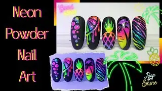 Neon Powder Nail Art ~ Nail Art 2021 ~ How To Create Neon Powder Nail Art Designs ~ Easy Nail Art