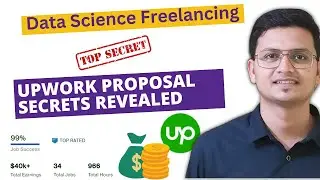 Revealing My First Four Data Science Proposals - Upwork Success Secrets