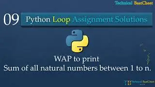 9 Python program to print sum of all Natural numbers using while loop - Techincal BaatCheet - Rajiv