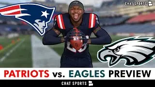 Patriots vs. Eagles Week 2 Preseason Preview: Top 4 Patriots Players  Ft. Oshane Ximines, Drake Maye