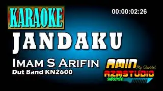 JANDAKU || KARAOKE || Imam S Arifin