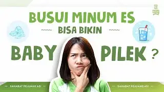 Ibu Menyusui Minum ES Bikin Baby PILEK ? Mitos / Fakta nih ??